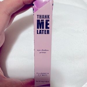 New Thank Me Later Eyeshadow Primer!!!